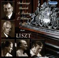 Dohnányi, Bartók, A. Fischer, L. Kentner, Cziffra play Liszt